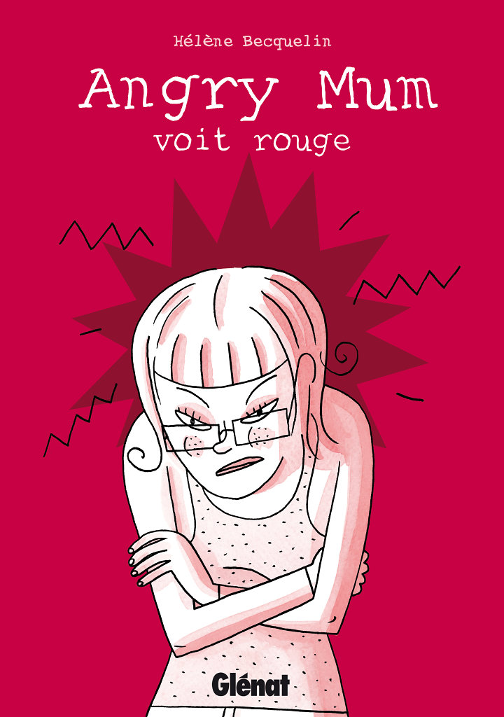 Couverture album "Angry Mum voit rouge"
